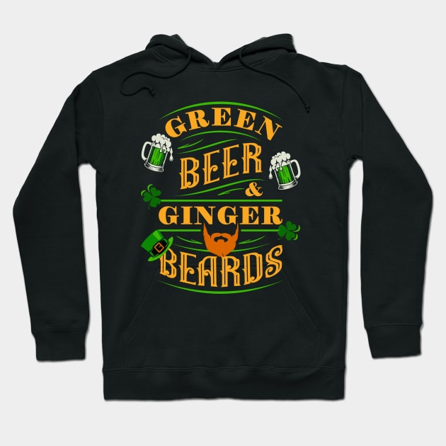 FUNNY ST. PATRICK'S DAY GREEN BEER & GINGER BEARDS VINTAGE SIGN Hoodie by FlutteringWings 